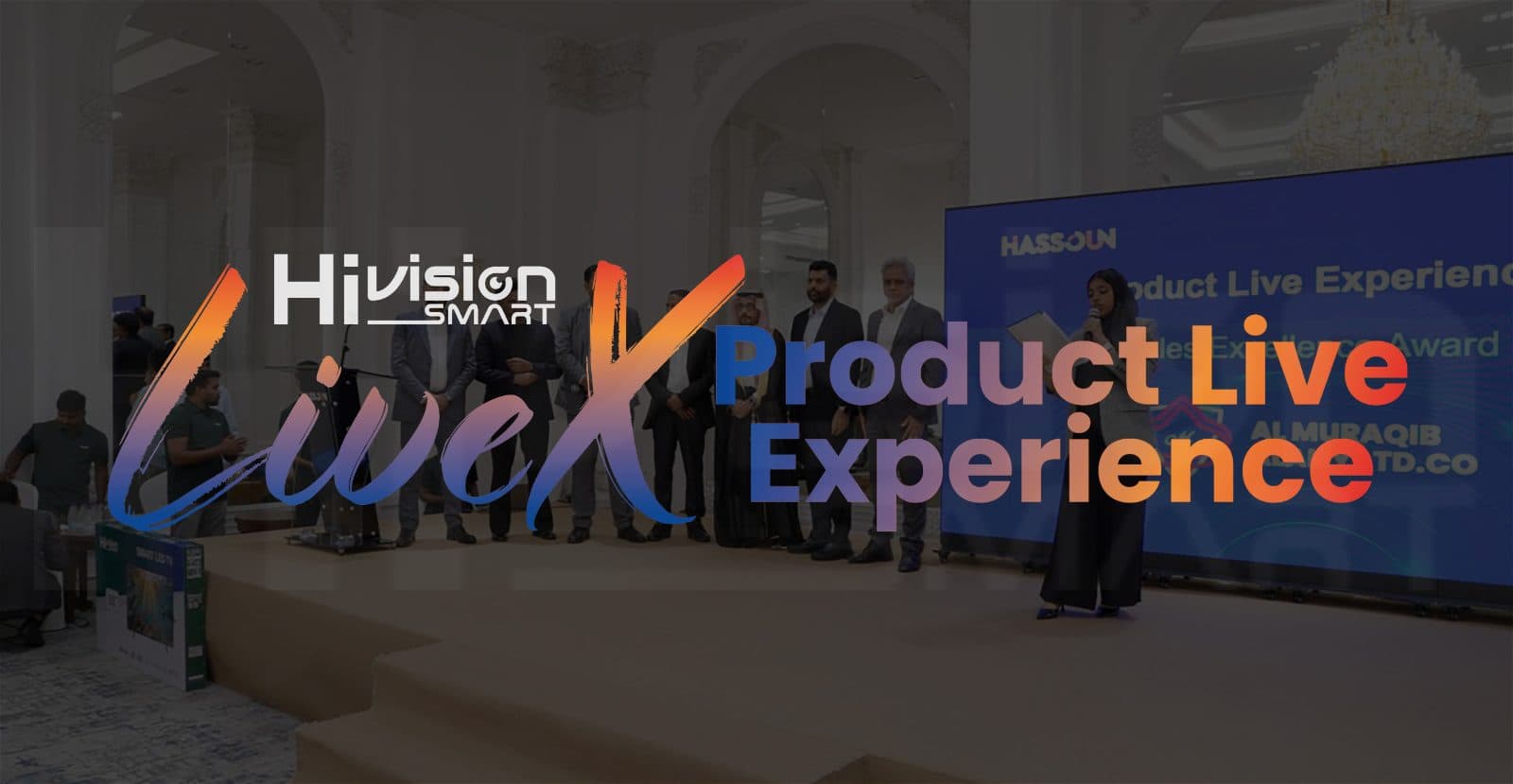 Hivision Smart Celebrates Successful LIVEX Event in Saudi Arabia